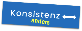 Schild mit Aufschrift Konsistenz/anders